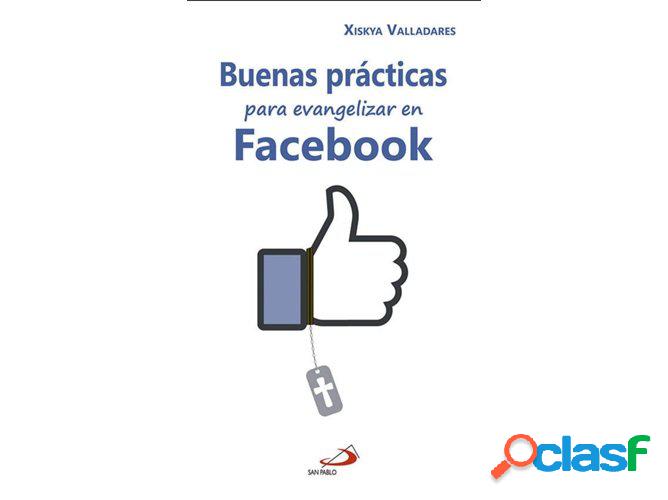 Libro Buenas Prácticas Para Evangelizar En Facebook de