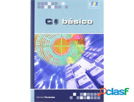 Libro C#: Basico de Carmen Fernandez (Español)