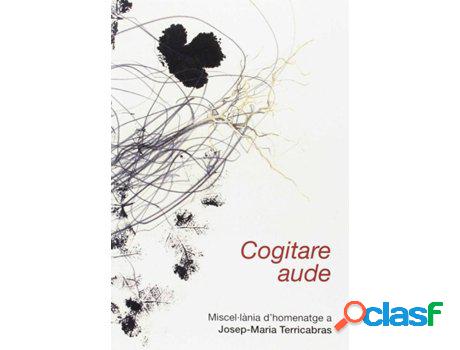 Libro "Cogitare Aude" de Ramon Pericay (Inglés)