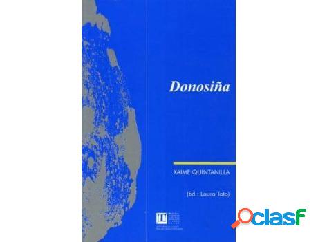 Libro Donosiña. Drama En Tres Autos E Un Prólogo de Xaime