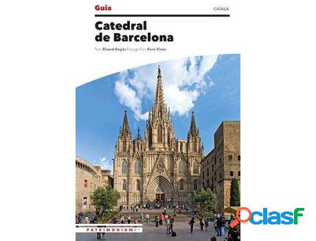 Libro Guia De La Catedral De Barcelona de Ricard Iglesias