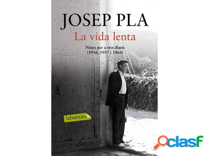Libro La Vida Lenta de Josep Pla (Catalán)