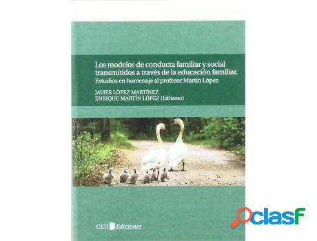 Libro Los Modelos De Conducta Familiar Y Social Transmitidos