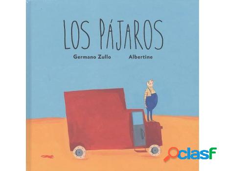 Libro Los Pájaros de Germano Zullo (Español)