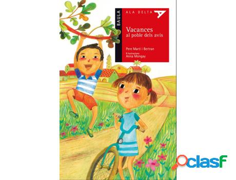 Libro Vacances Al Poble Dels Avis de Pere Marti (Catalán)