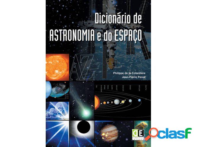 Libro Dicionário de Astronomia e do Espaço de Philippe