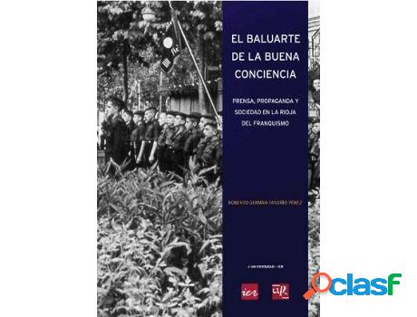 Libro El Baluarte De La Buena Conciencia de Roberto Germán