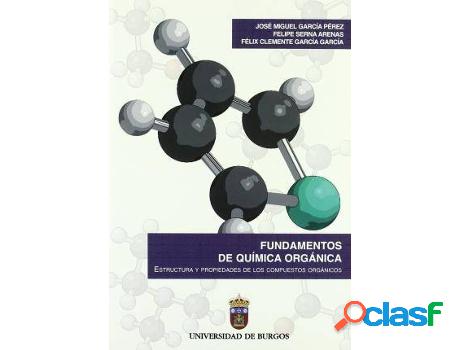 Libro Fundamentos De Química Orgánica. Estructura Y