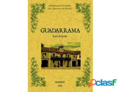 Libro Guadarrama. Biblioteca De La Provincia De Madrid: