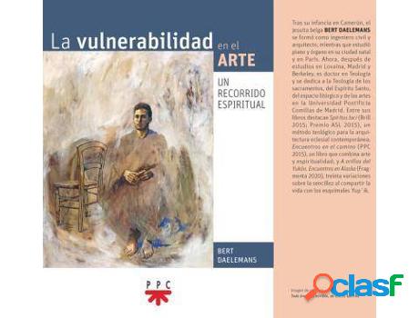 Libro La vulnerabilidad en el arte: un recorrido espiritual