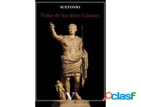 Libro Vidas De Los Doce Césares de Suetonio (Español)