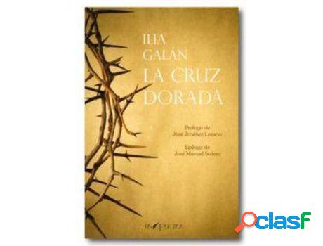 Libro La Cruz Dorada de Ilia Diez (Español)