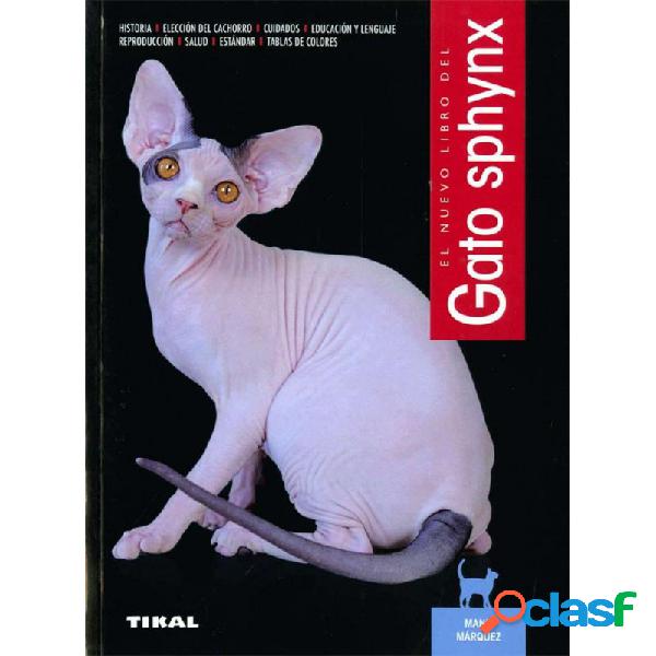 el nuevo libro del gato sphynx ediciones TIKAL
