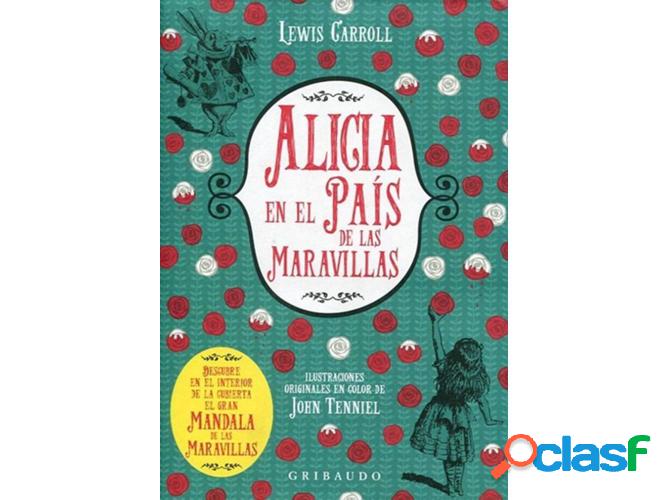 Libro Alicia En El Pais De Las Maravillas de Lewis Carrol