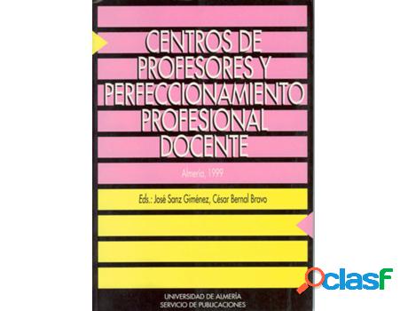 Libro Centros De Profesores Y Perfeccionamiento Profesional