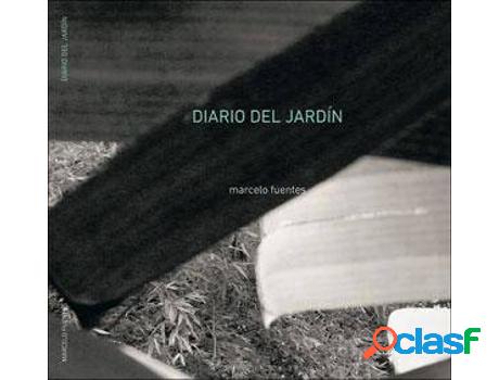 Libro Diario Del Jardín de Marcelo Ferrández (Español)