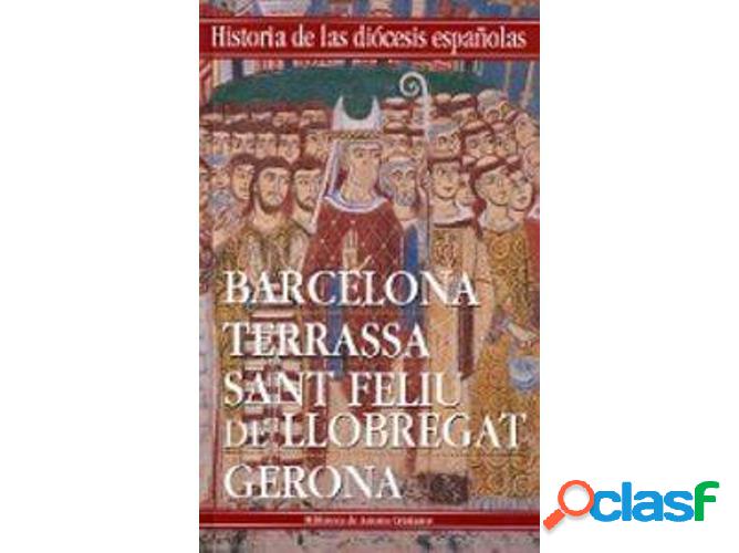 Libro Historia De Las Diócesis Españolas de Vários