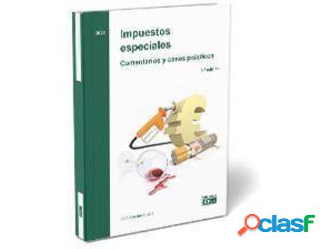 Libro Impuestos especiales: comentarios y casos prácticos