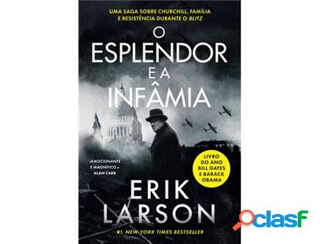 Libro O Esplendor e a Infâmia de Erik Larson (Portugués)