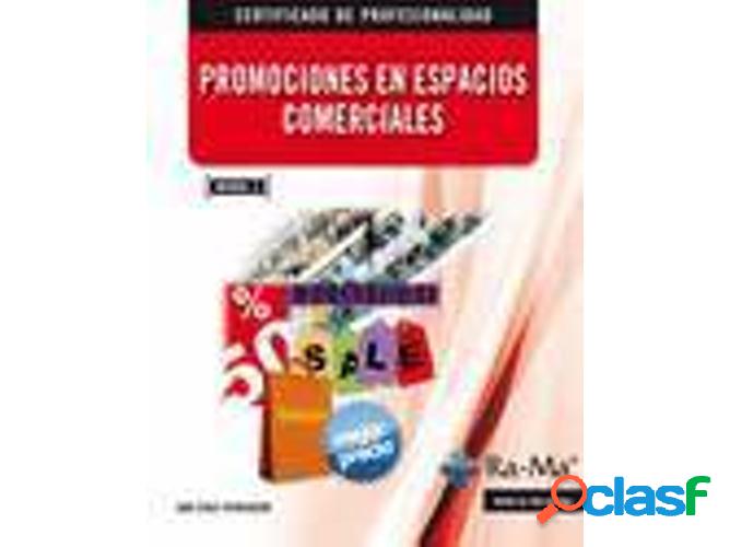 Libro Promociones En Espacios Comerciales (Mf0503_3) de Ana