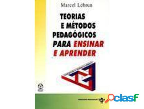 Libro Teorias E Métodos Pedagógicos Para Ensinar E