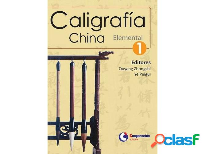 Libro Caligrafía China Elemental de Vários Autores