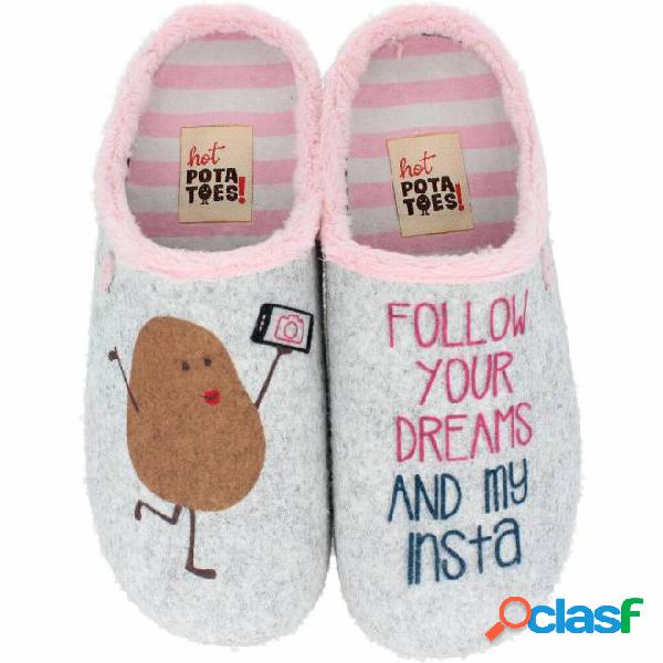 Hot Potatoes - Zapatillas de Casa Follow Your Dreams