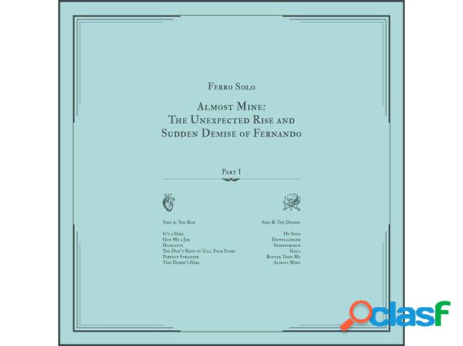 Vinilo Ferro Solo - Almost Mine: The Unexpected Rise And
