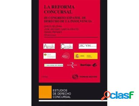 Libro La reforma de la Ley concursal: III Congreso Español