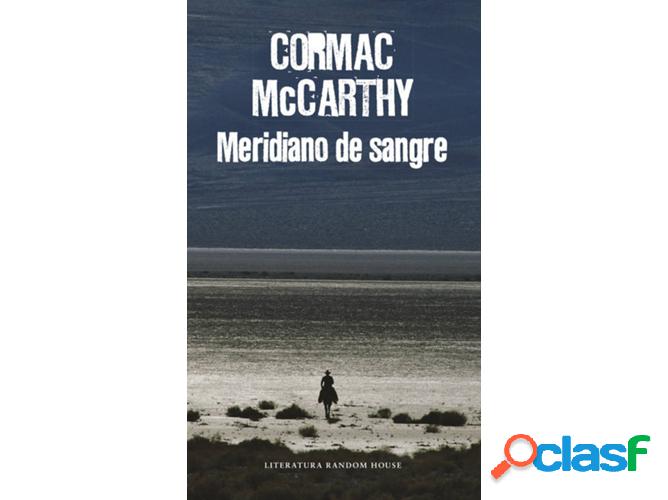 Libro Meridiano De Sangre de Cormac Mccarthy (Español)