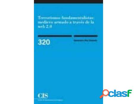 Libro Terrorismos Fundamentalistas: Medievo Armado A Través