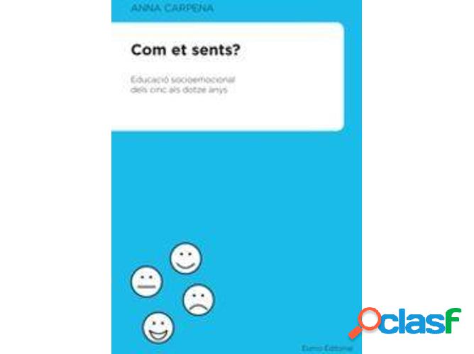 Libro Com Et Sents? Educació Socioemocional Dels 5 Als 12