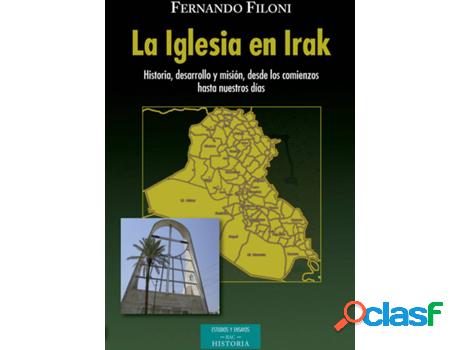 Libro La Iglesia En Irak de Fernando Filoni (Español)