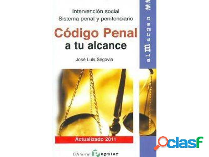 Libro Código Penal A Tu Alcance de José Luis Segovia