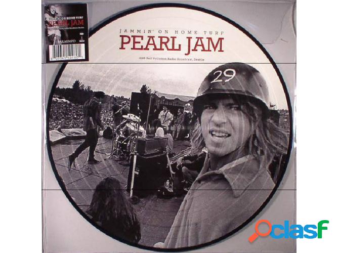 Vinilo Pearl Jam - Jammin&apos; On Home Turf - Jammin&apos;