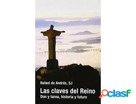 Libro Las Claves Del Reino de Rafael Andrés (Español)