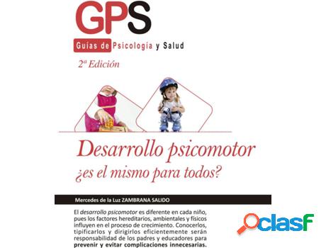 Libro Desarrollo Psicomotor, ¿Es El Mismo Para Todos?-2