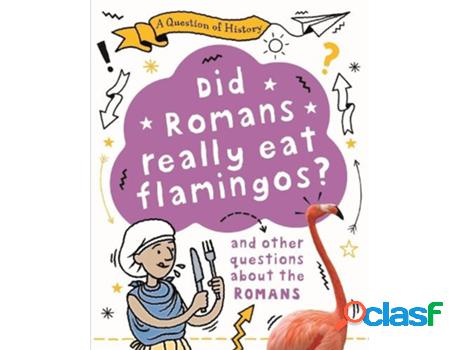 Livro a question of history: did romans really eat